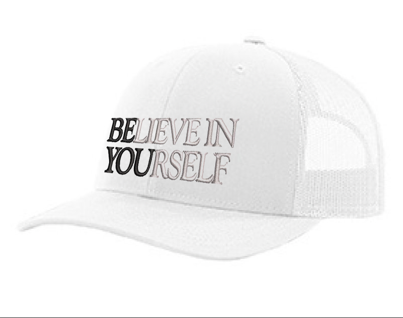 BElieve in YOUrself Embroidered Hat