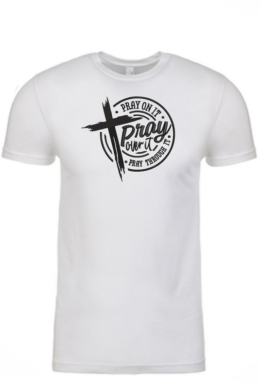 Pray Over It Printed Tshirt