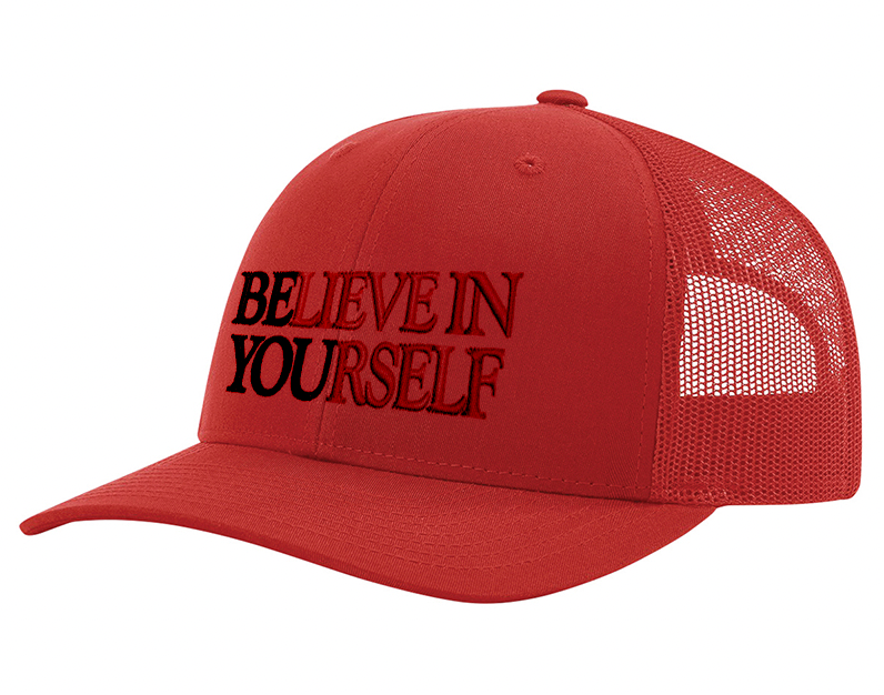 BElieve in YOUrself Embroidered Hat