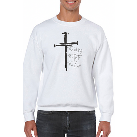 "The Way The Truth The Life" Sweatshirt