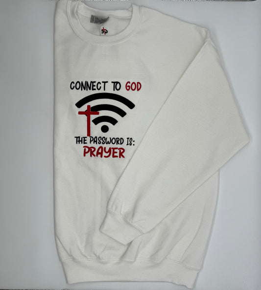 Connect to God Sweatshirt