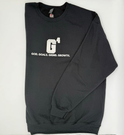 G4 God. Goals. Grind. Growth. Embroidered. Sweatshirt.